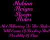 Nubian Reign Room Rules