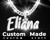 Custom Eliana Chain