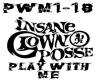 ICP - Play With Me 