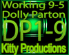 Working 9-5 Dolly Parton