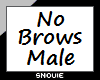 ツ No Brows Male
