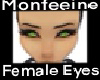 Monfeeine Female Eyes