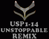 REMIX - UNSTOPPABLE