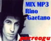 Mix Mp3 RINO GAETANO