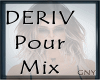 Deriv pour Mix H&F