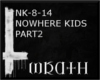 [W]KIDS NOWHERE