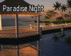 Paradise Night