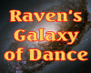 Raven's Galaxy of Dance