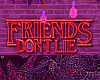 Friends DO lie (V2)