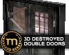 SIB - Destroyed Doors