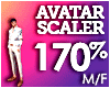 AVATAR SCALER 170%