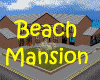 ! Beach Mansion~animated