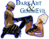 Darkant and GeminiEvil