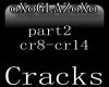Cracks pt2