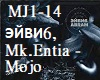 Mk Entia-Mojo