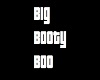 Big Booty Boo