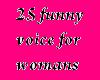 25 funny voice4 womans