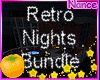 [N] Retro Nights