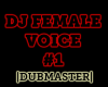 DJ Female Voice #1