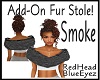 RHBE.AddOnSmokeFurStole