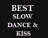 ST C Slow Dance and Kiss