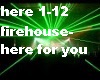 here for you-firehouse