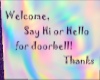 Welcome Sign w/ triggers