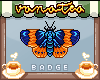 Milionia Moth Badge