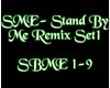 SME- StandByMe Remix P1