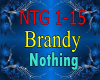 Brandy Nothing