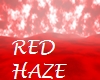 RED HAZE