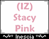 (IZ) Stacy Pink
