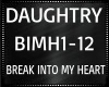 Daughtry ~ Break Into My