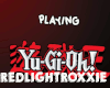 RLR | Playing Yu-Gi-Oh