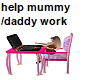 help mum dad work