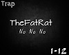 TheFatRat - NoNoNo