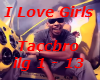 I Love Girls-Tacabro