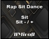 Rap Sit Dance