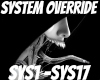 System Override