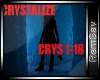 !Rs Crystallize