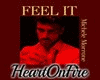 H♥ Feel It