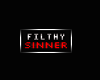 BADGE ~ Filthy Sinner 25