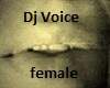 DJ Voice female