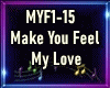 Make U Feel My Love