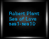 Robert Plant Sea of Love