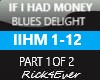 IF I HAD MONEY  PT 1