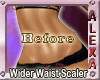 Wider Waist Scaler