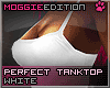 ME|PerfectTanktop|White
