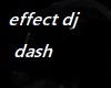 effect dj dasch