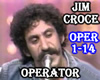 Jim Croce - Operator